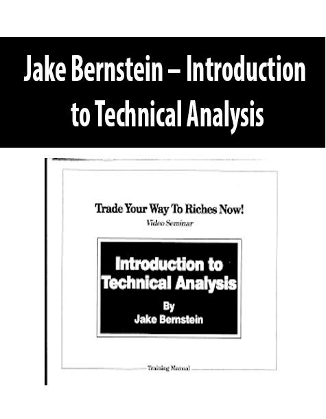 Jake Bernstein – Introduction to Technical Analysis