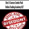 Best 3 Courses Combo Pack Online Trading Academy XLT