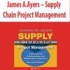 James A.Ayers – Supply Chain Project Management