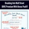 Breaking Into Wall Street – BIWS Premium With Bonus Pack!!!