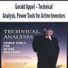 Gerald Appel – Technical Analysis. Power Tools for Active Investors