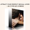 Subliminal Shop – Attract Your Perfect Sexual Lover – 4G (Type B/D Hybrid)