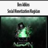 Ben Adkins – Social Monetization Magician