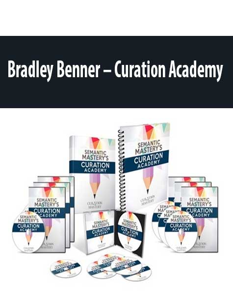 Bradley Benner – Curation Academy