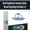 Brad Stephens & Jeremy Salem – Broad Targeting Formula 2.0