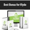 Best Bonus for Vlydo