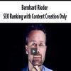 Bernhard Rieder – SEO Ranking with Content Creation Only