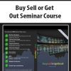 Buy Sell or Get Out Seminar Course