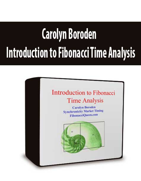 Carolyn Boroden - Introduction to Fibonacci Time Analysis