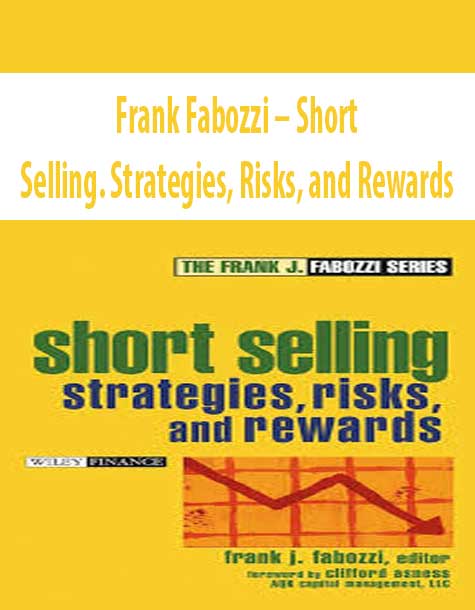 Frank Fabozzi – Short Selling. Strategies