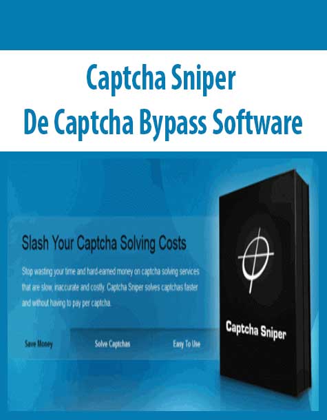 Captcha Sniper – De Captcha Bypass Software