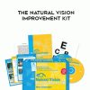 Meir Schneider – THE NATURAL VISION IMPROVEMENT KIT