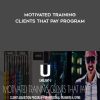 Mike Barron - Motivated Training Clients That Pay Program