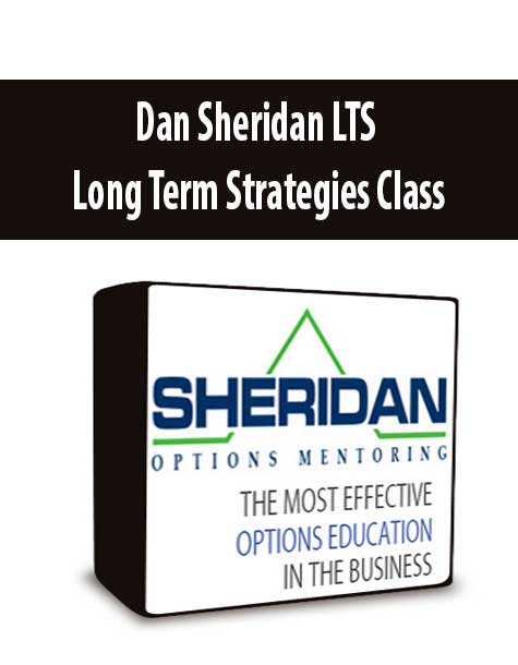 Dan Sheridan LTS Long Term Strategies Class