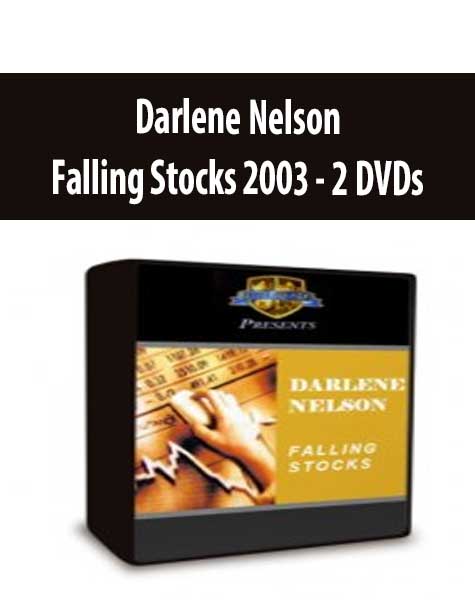 Darlene Nelson - Falling Stocks 2003 - 2 DVDs