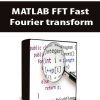 MATLAB FFT Fast Fourier transform