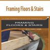 Framing Floors & Stairs