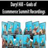 Daryl Hill – Gods of Ecommerce Summit Recordings