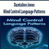 Dantalion Jones – Mind Control Language Patterns