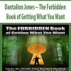 Dantalion Jones – The Forbidden Book of Getting What You Want