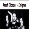 Arash Dibazar – Enigma