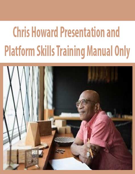 Chris Howard Presentation and Platform Skills Training Manual Only