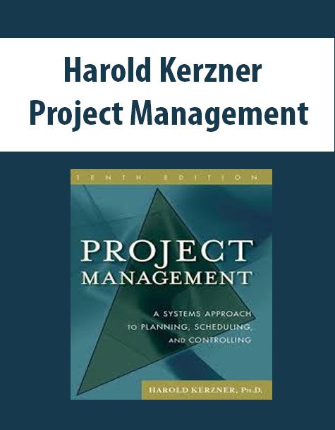 Harold Kerzner – Project Management