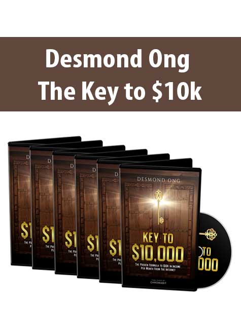 Desmond Ong – The Key to $10k