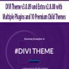 DIVI Theme v3.0.89 and Extra v2.0.88 with Multiple Plugins and 10 Premium Child Themes