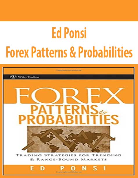 Ed Ponsi – Forex Patterns & Probabilities