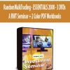 RandomWalkTrading - ESSENTIALS 2008 - 3 DVDs - A RWT Seminar + 2 Color PDF Workbooks