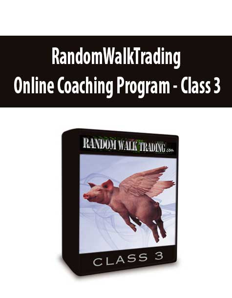 RandomWalkTrading - Online Coaching Program - Class 3