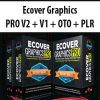 Ecover Graphics PRO V2 + V1 + OTO + PLR