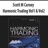 Scott M Carney – Harmonic Trading Vol1 & Vol2