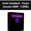 Scott Schubert - Forex Secrets 2009 - 3 DVDs