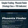 Simpler Trading - Phoenix Finder (Strategy Class + TOS Indicator)