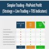 Simpler Trading - PinPoint Profit (Strategy + Live Trading + TOS Indicators)