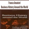 Franco Amatori – Business History Around the World