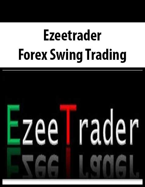 Ezeetrader – Forex Swing Trading