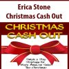 Erica Stone – Christmas Cash Out