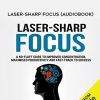 Joanna Jast – Laser-Sharp Focus (Audiobook)