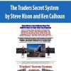 The Traders Secret System by Steve Nison and Ken Calhoun