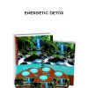 [Download Now] Elma Mayer – Energetic Detox