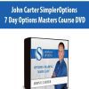 John Carter SimplerOptions 7 Day Options Masters Course DVD