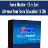 Forex Mentor - Chris Lori - Advance Your Forex Education 12 CDs (Copy)