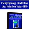 Trading Psychology - How to Think Like a Professional Trader - 4 DVD