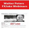 Walter Peters – FXJake Webinars