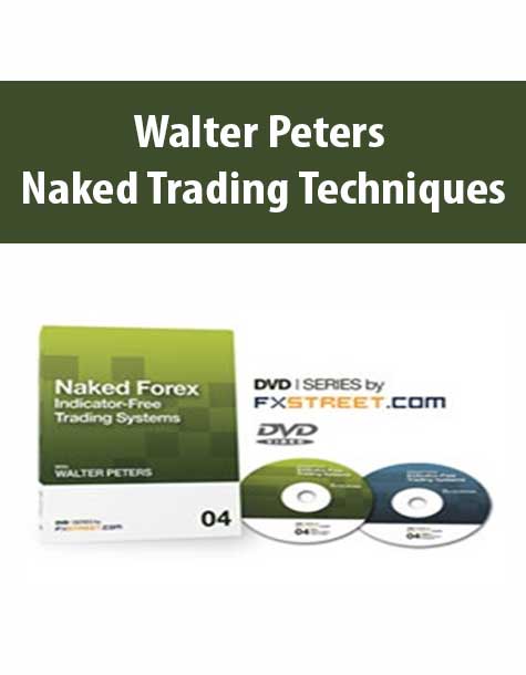 Walter Peters – Naked Trading Techniques