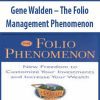 Gene Walden – The Folio Management Phenomenon