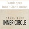 [Download Now] Frank Kern – Inner Circle Bribe